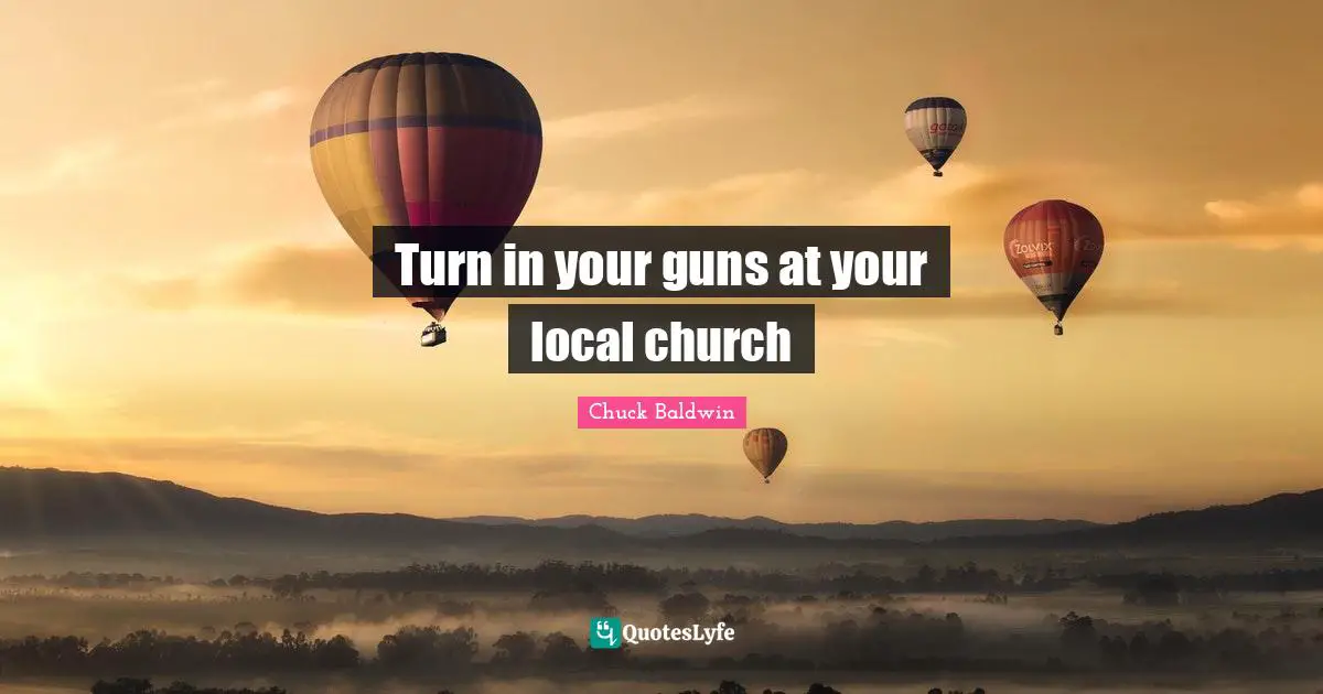 Turn in your guns at your local church