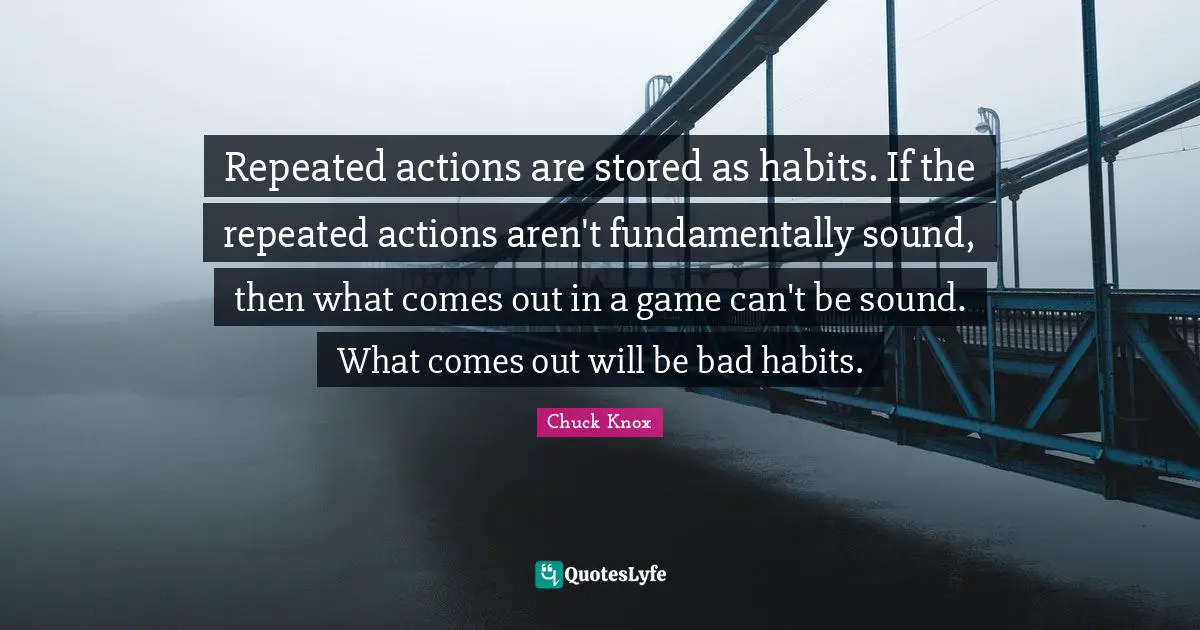 Repeated actions are stored as habits. If the repeated actions aren't fundamentally sound, then what comes out in a game can't be sound. What comes out will be bad habits.