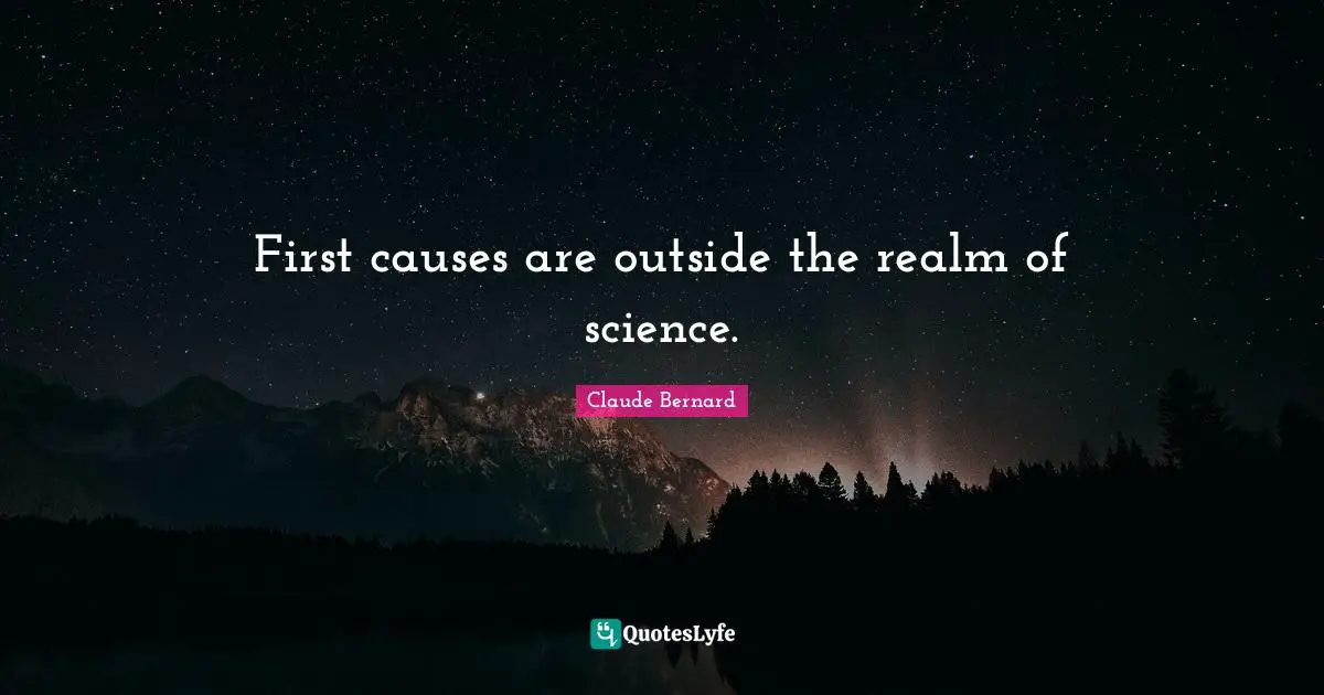 First causes are outside the realm of science.