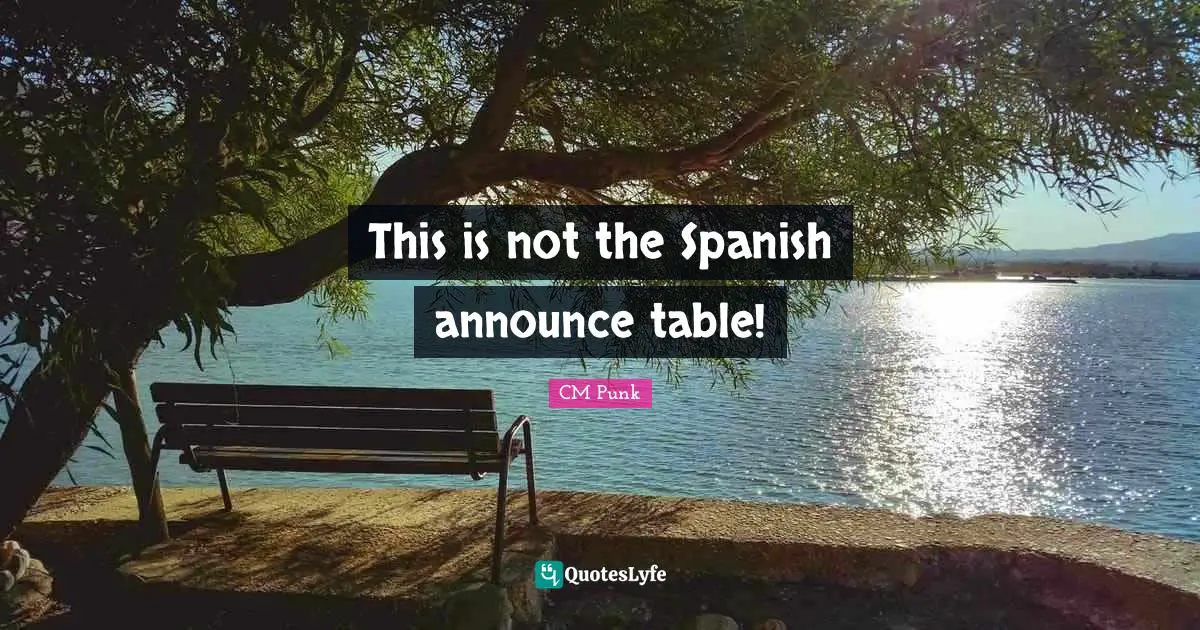 This is not the Spanish announce table!
