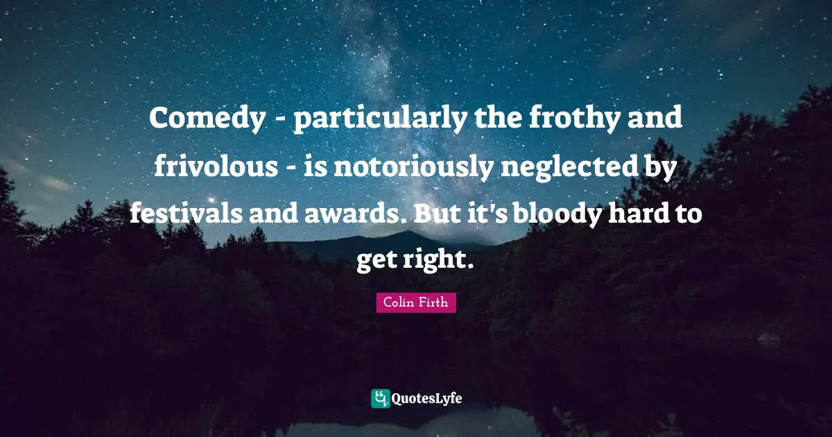 Comedy - particularly the frothy and frivolous - is notoriously neglected by festivals and awards. But it's bloody hard to get right.