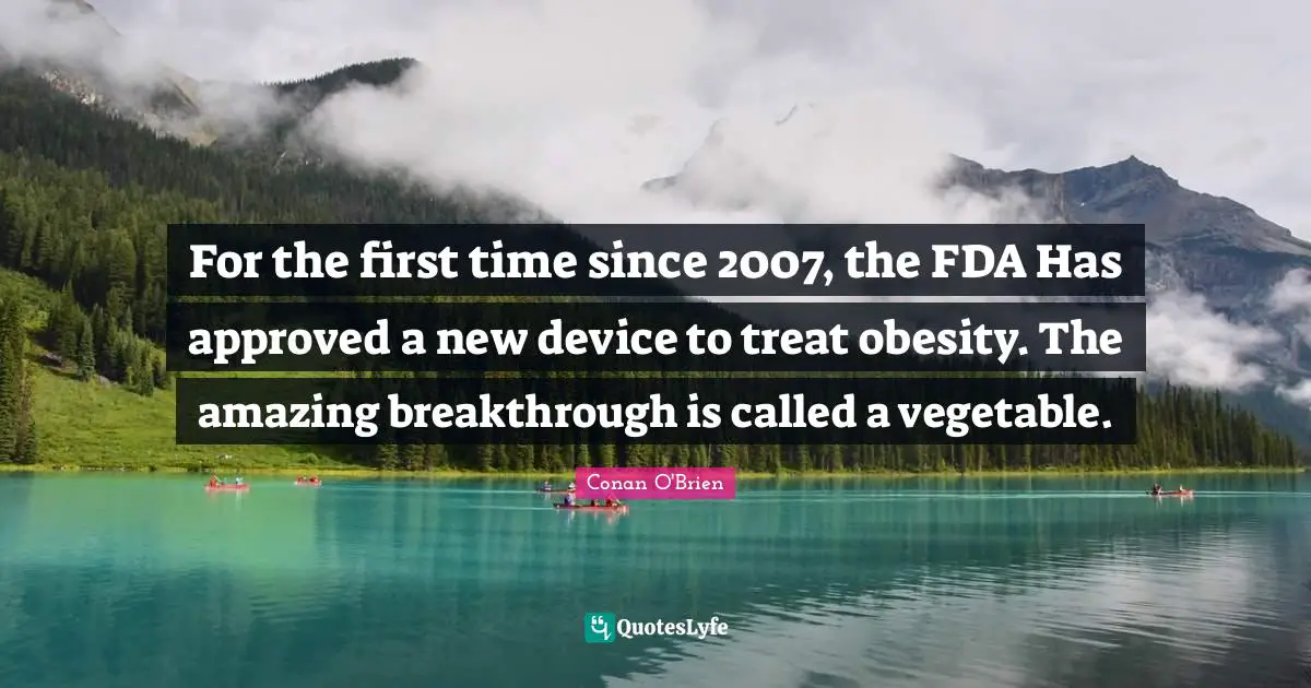 For the first time since 2007, the FDA Has approved a new device to treat obesity. The amazing breakthrough is called a vegetable.