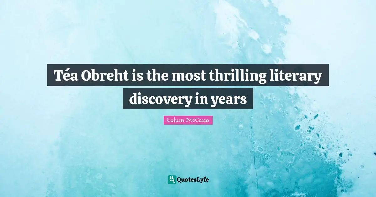 Téa Obreht is the most thrilling literary discovery in years