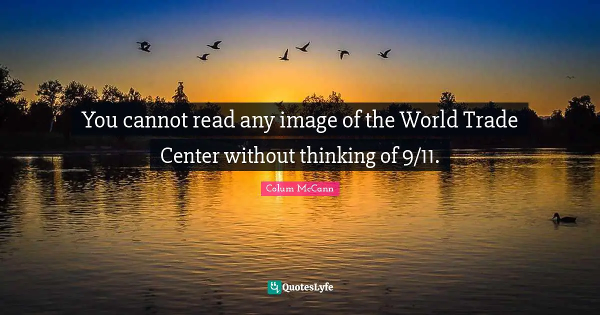 You cannot read any image of the World Trade Center without thinking of 9/11.