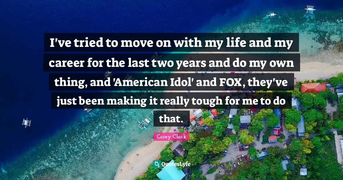 I've tried to move on with my life and my career for the last two years and do my own thing, and 'American Idol' and FOX, they've just been making it really tough for me to do that.