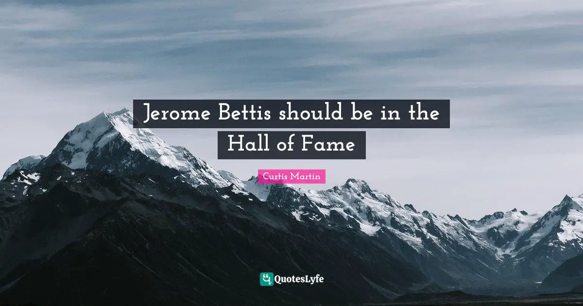 Jerome Bettis should be in the Hall of Fame