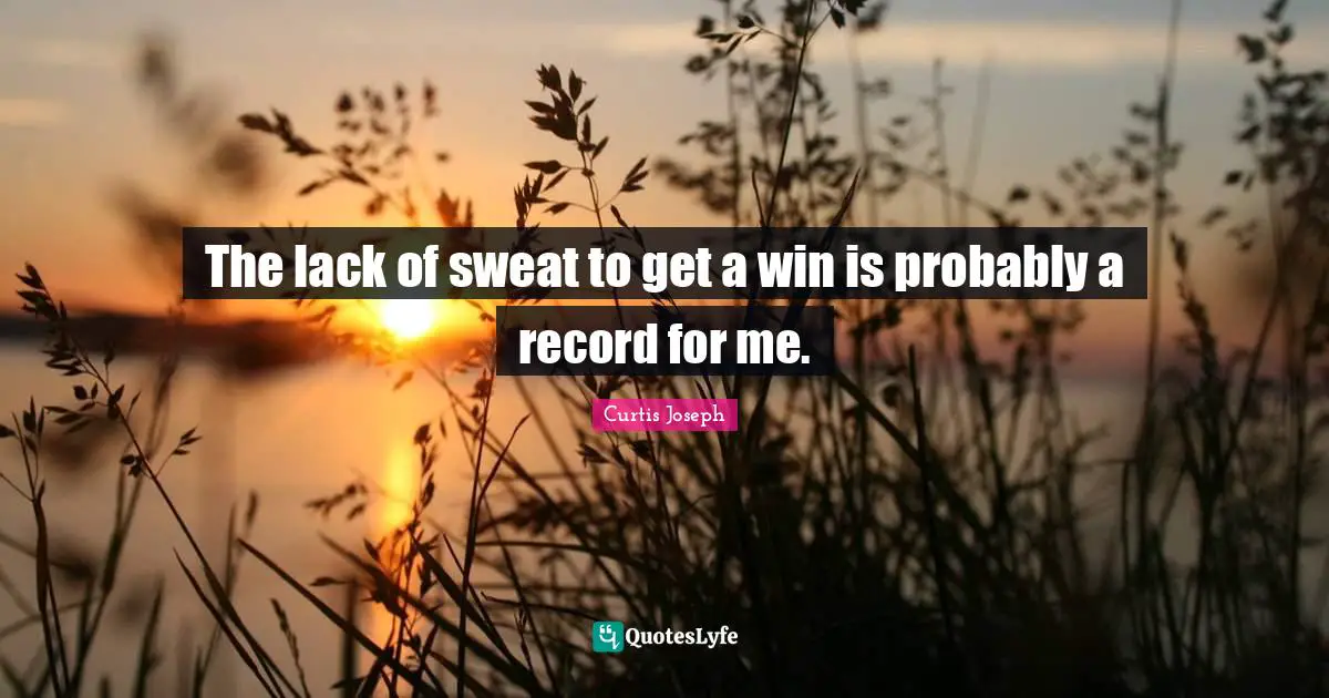 The lack of sweat to get a win is probably a record for me.