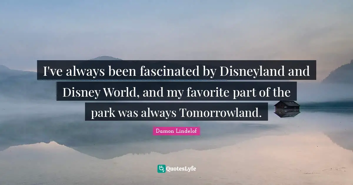 I've always been fascinated by Disneyland and Disney World, and my favorite part of the park was always Tomorrowland.