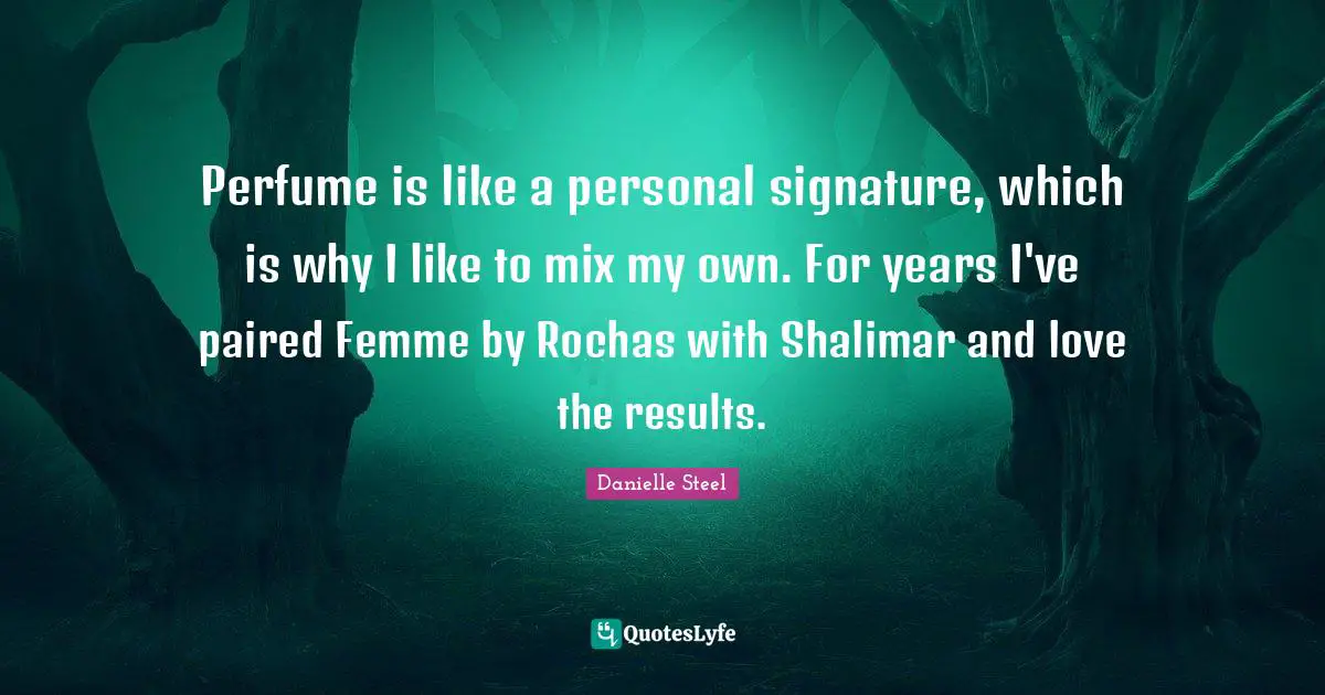 Perfume is like a personal signature, which is why I like to mix my own. For years I've paired Femme by Rochas with Shalimar and love the results.