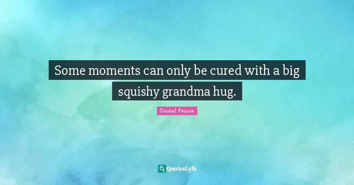 Some moments can only be cured with a big squishy grandma hug.