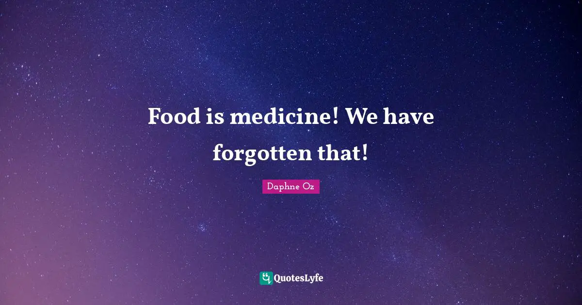 Food is medicine! We have forgotten that!
