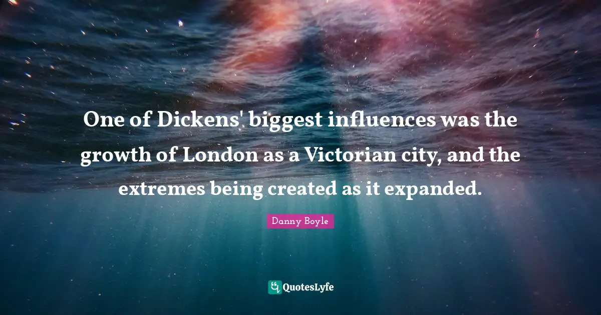 One of Dickens' biggest influences was the growth of London as a Victorian city, and the extremes being created as it expanded.