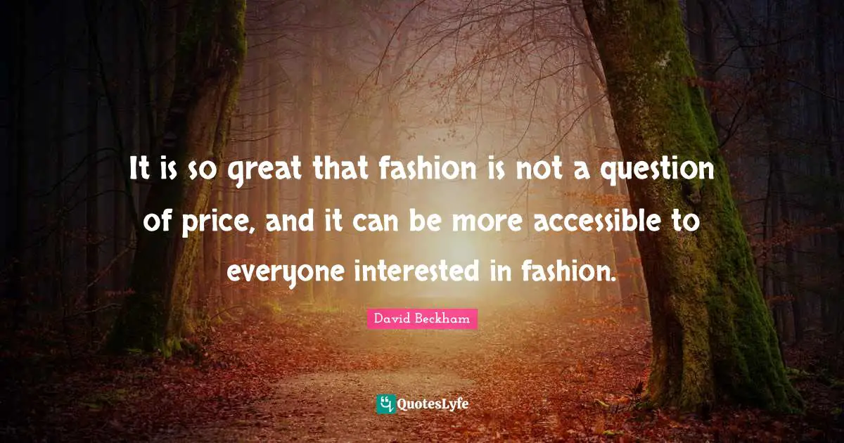 It is so great that fashion is not a question of price, and it can be more accessible to everyone interested in fashion.