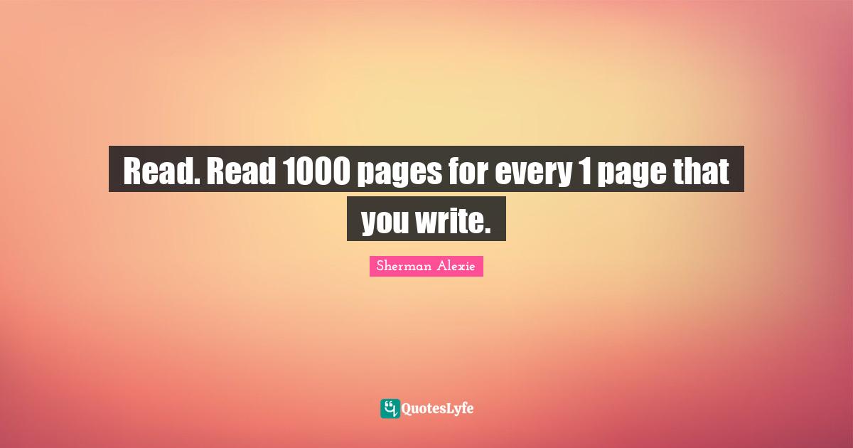 Read. Read 1000 pages for every 1 page that you write.