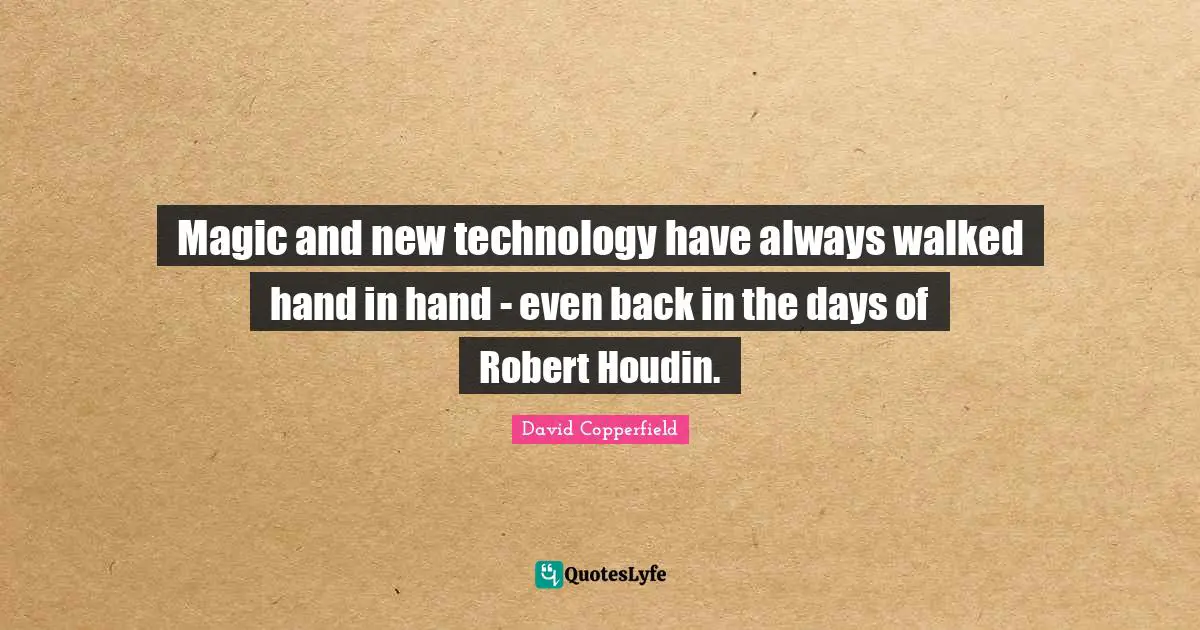 Magic and new technology have always walked hand in hand - even back in the days of Robert Houdin.