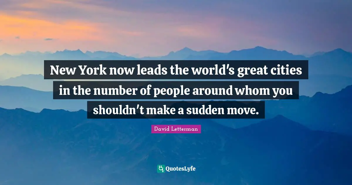 New York now leads the world's great cities in the number of people around whom you shouldn't make a sudden move.