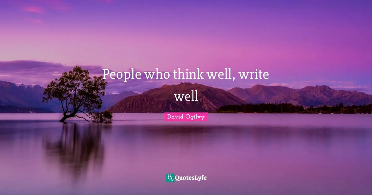 People who think well, write well