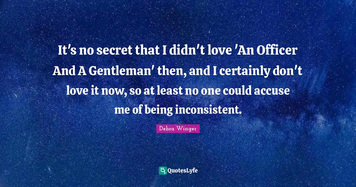 It's no secret that I didn't love 'An Officer And A Gentleman' then, and I certainly don't love it now, so at least no one could accuse me of being inconsistent.