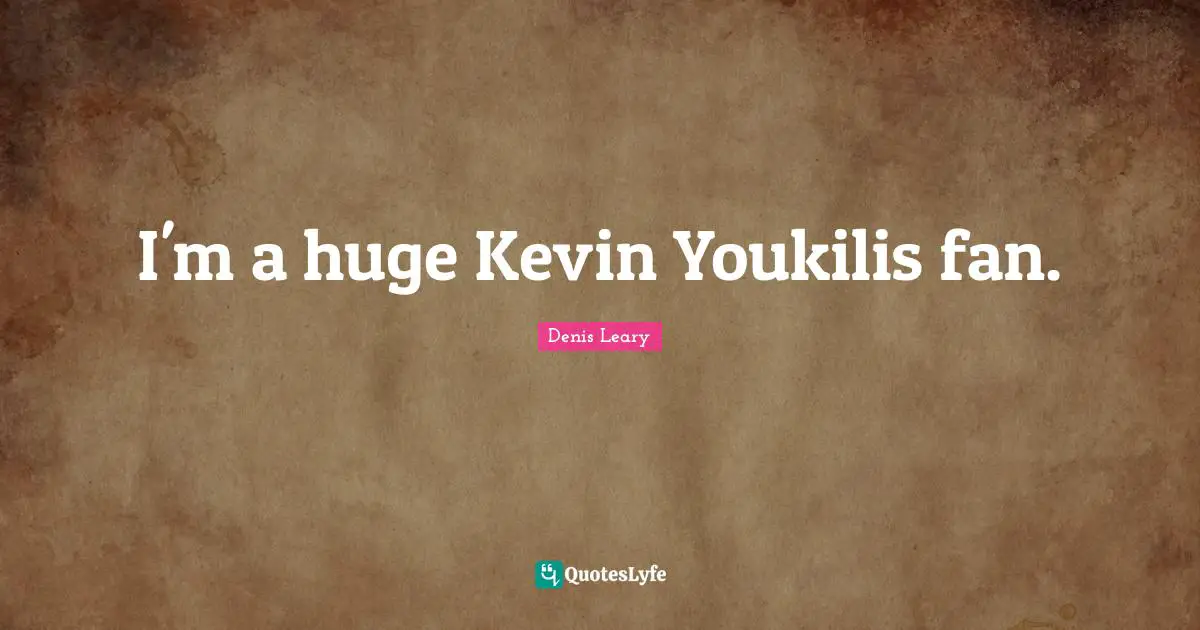 I'm a huge Kevin Youkilis fan.