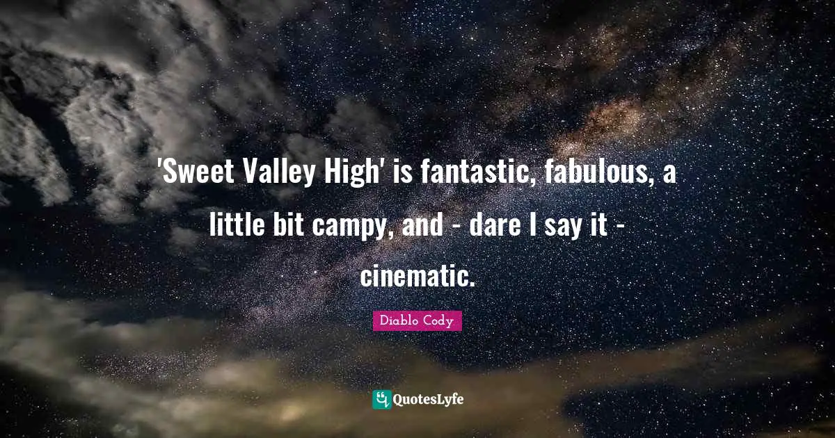 'Sweet Valley High' is fantastic, fabulous, a little bit campy, and - dare I say it - cinematic.