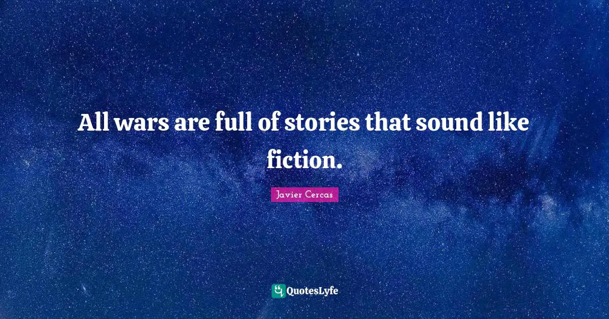 All wars are full of stories that sound like fiction.