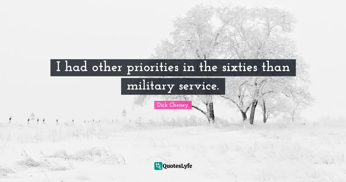 I had other priorities in the sixties than military service.