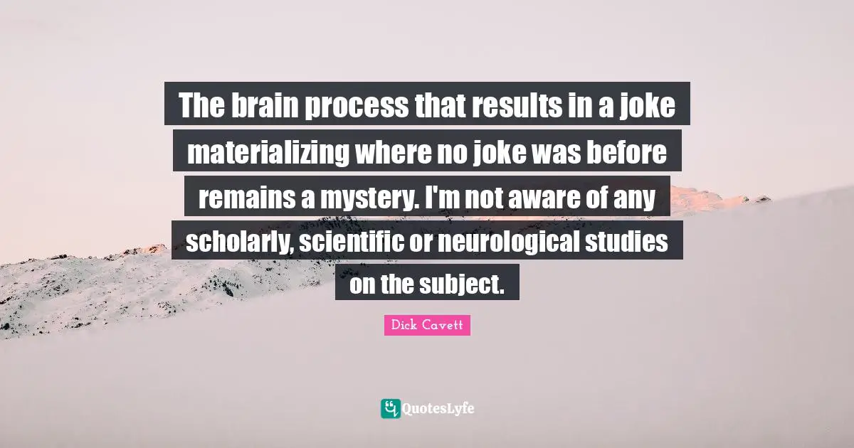 The brain process that results in a joke materializing where no joke was before remains a mystery. I'm not aware of any scholarly, scientific or neurological studies on the subject.