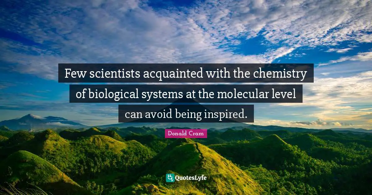 Few scientists acquainted with the chemistry of biological systems at the molecular level can avoid being inspired.
