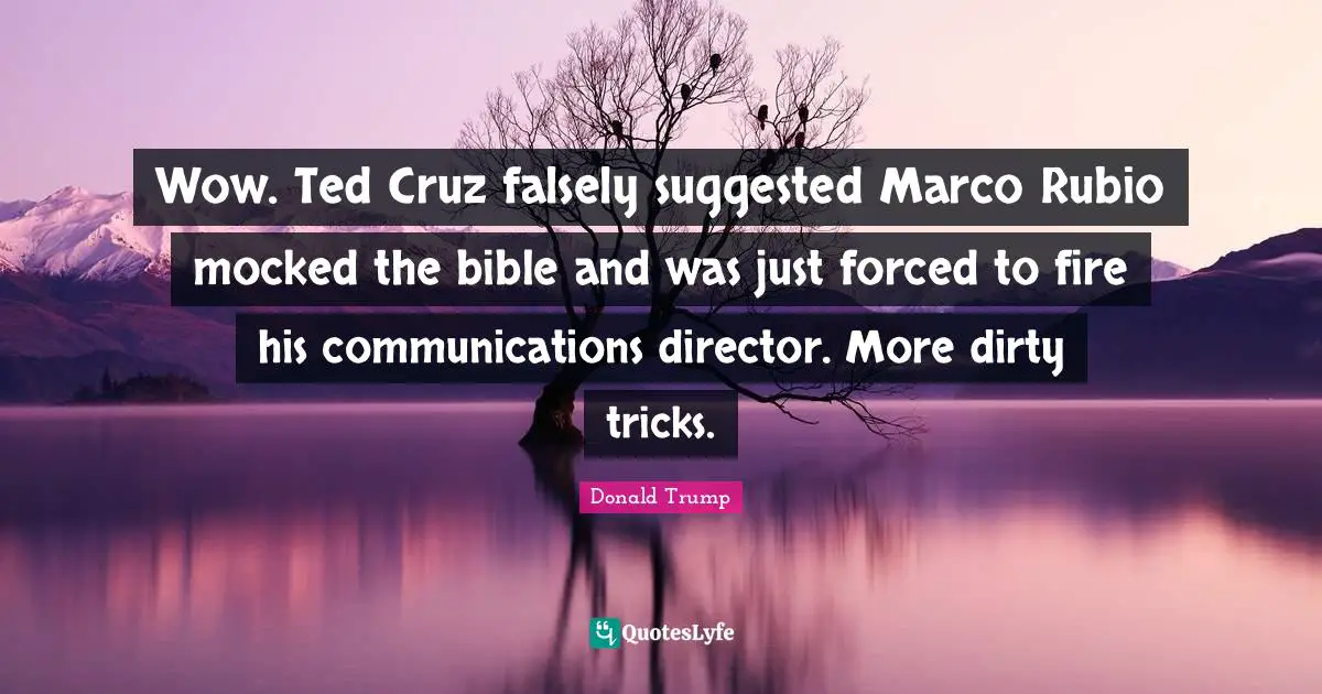 Wow. Ted Cruz falsely suggested Marco Rubio mocked the bible and was just forced to fire his communications director. More dirty tricks.