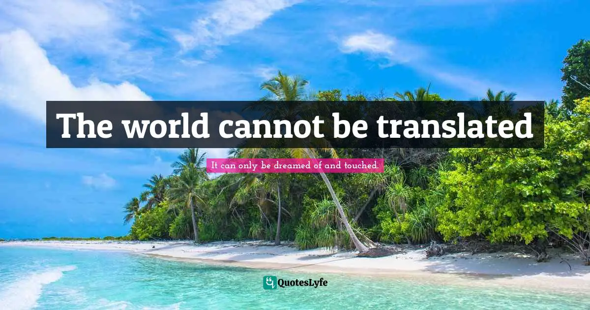 The world cannot be translated