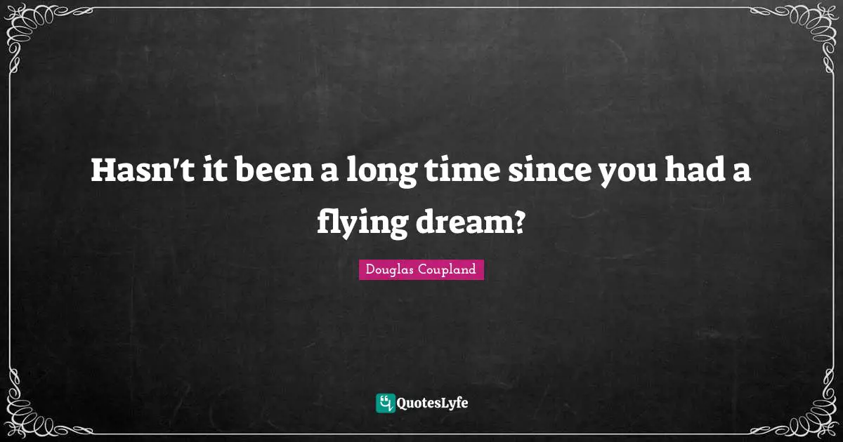 Hasn't it been a long time since you had a flying dream?
