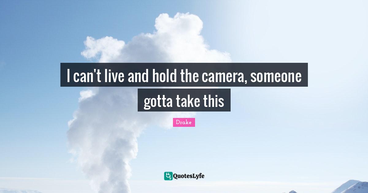 I can't live and hold the camera, someone gotta take this