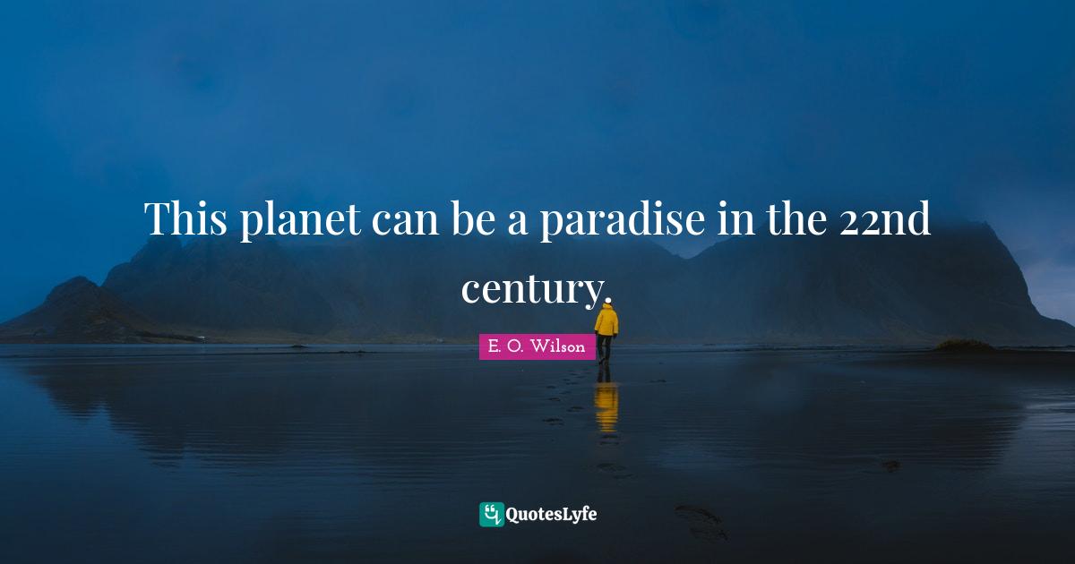 This planet can be a paradise in the 22nd century.