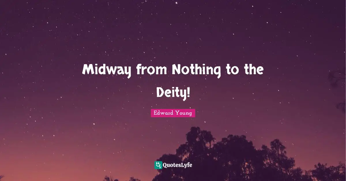 Midway Quotes: "Midway from Nothing to the Deity!"