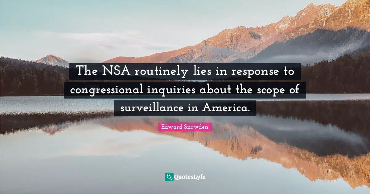 The NSA routinely lies in response to congressional inquiries about the scope of surveillance in America.