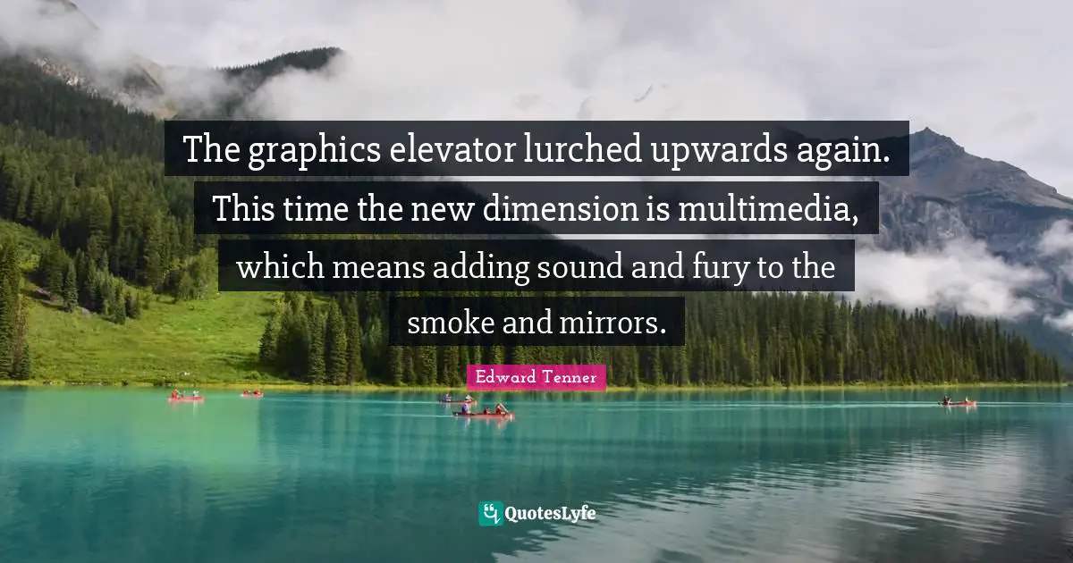 The graphics elevator lurched upwards again. This time the new dimension is multimedia, which means adding sound and fury to the smoke and mirrors.