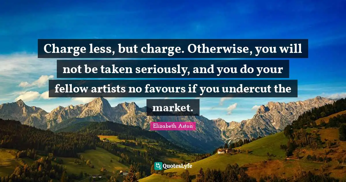 Charge less, but charge. Otherwise, you will not be taken seriously, and you do your fellow artists no favours if you undercut the market.