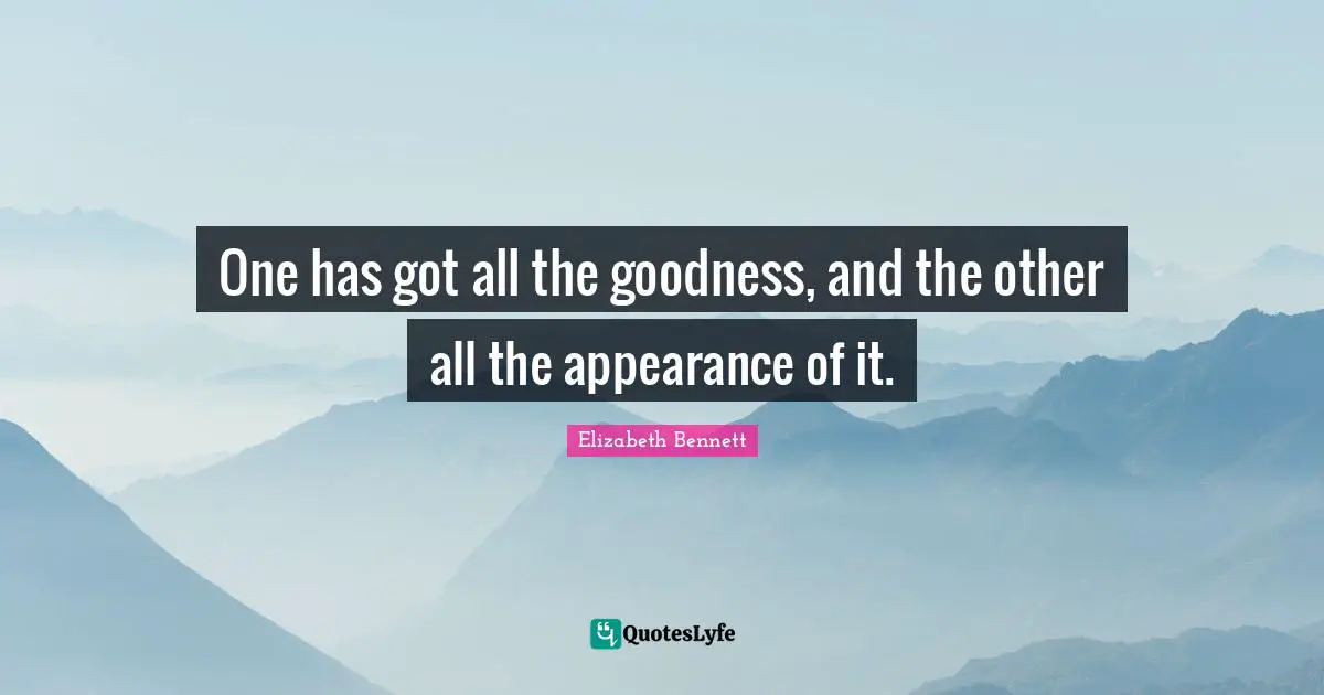 One has got all the goodness, and the other all the appearance of it.