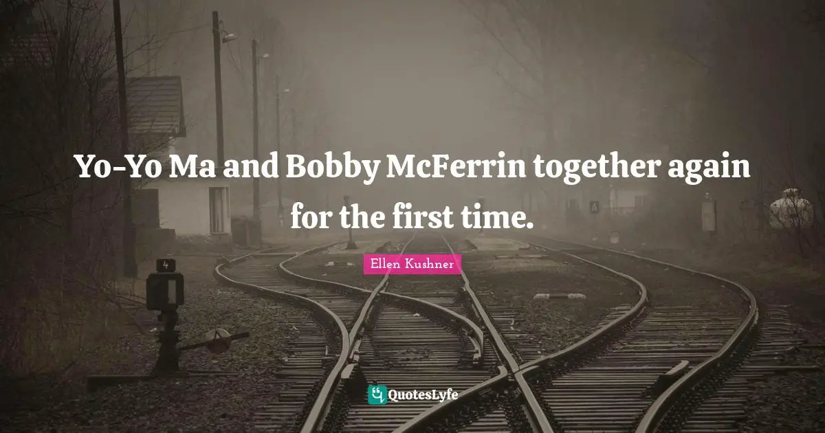 Yo-Yo Ma and Bobby McFerrin together again for the first time.