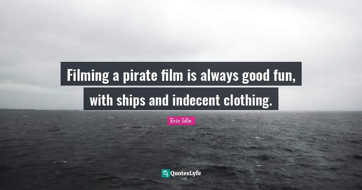 Filming a pirate film is always good fun, with ships and indecent clothing.