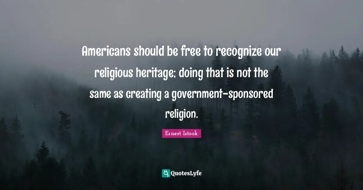 Americans should be free to recognize our religious heritage; doing that is not the same as creating a government-sponsored religion.