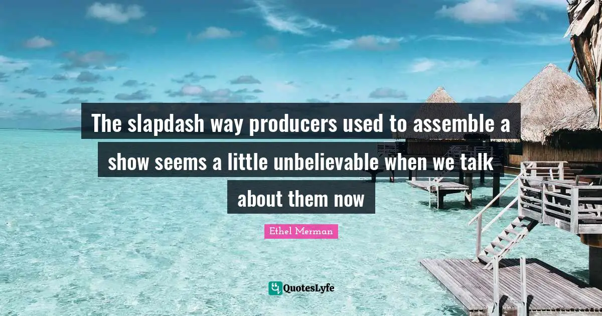 The slapdash way producers used to assemble a show seems a little unbelievable when we talk about them now