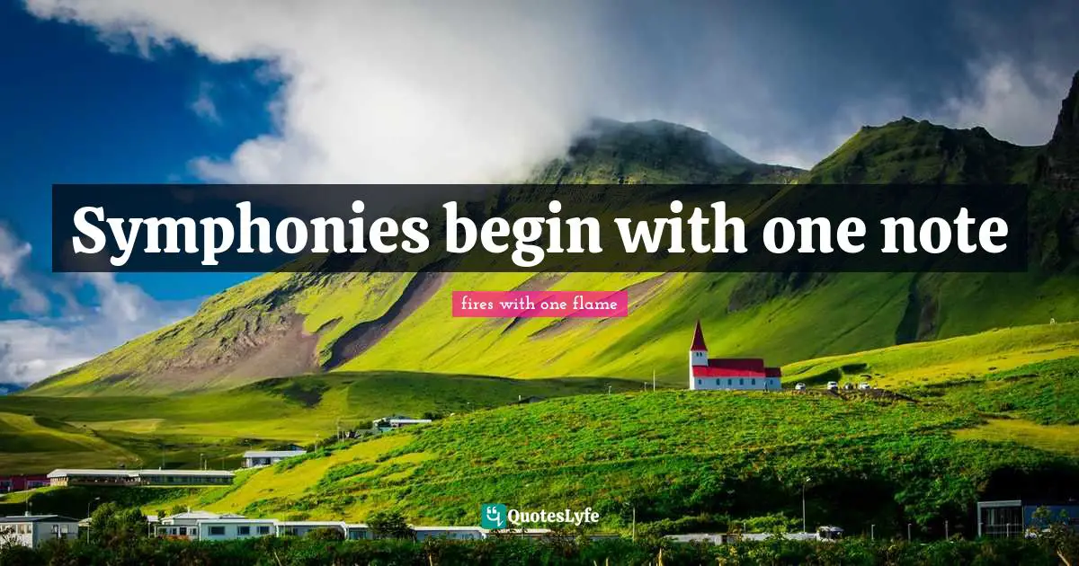 Symphonies begin with one note