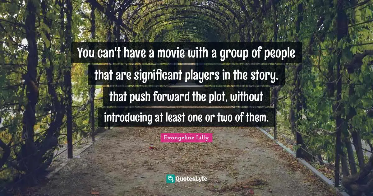 You can't have a movie with a group of people that are significant players in the story, that push forward the plot, without introducing at least one or two of them.