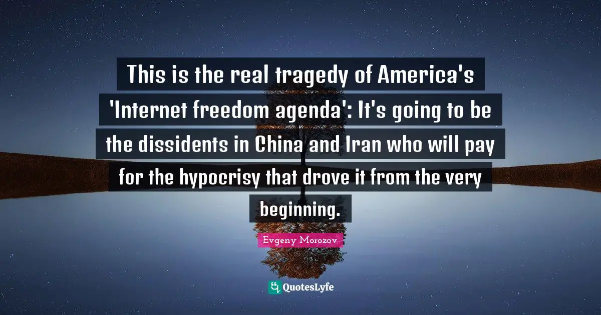 This is the real tragedy of America's 'Internet freedom agenda': It's going to be the dissidents in China and Iran who will pay for the hypocrisy that drove it from the very beginning.