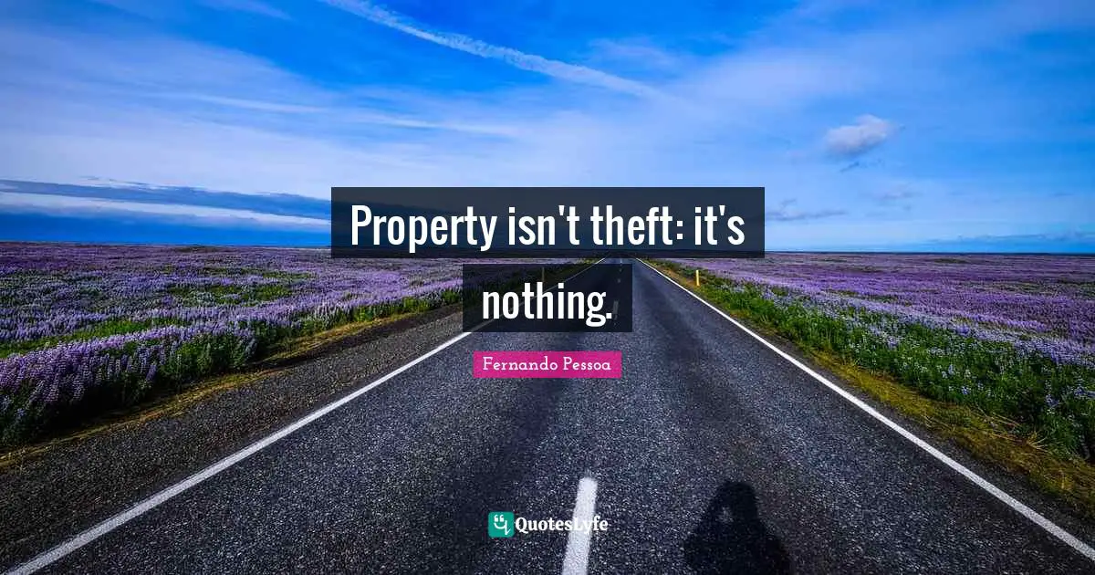 Property isn't theft: it's nothing.