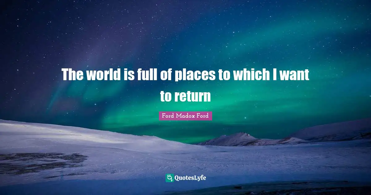 The world is full of places to which I want to return