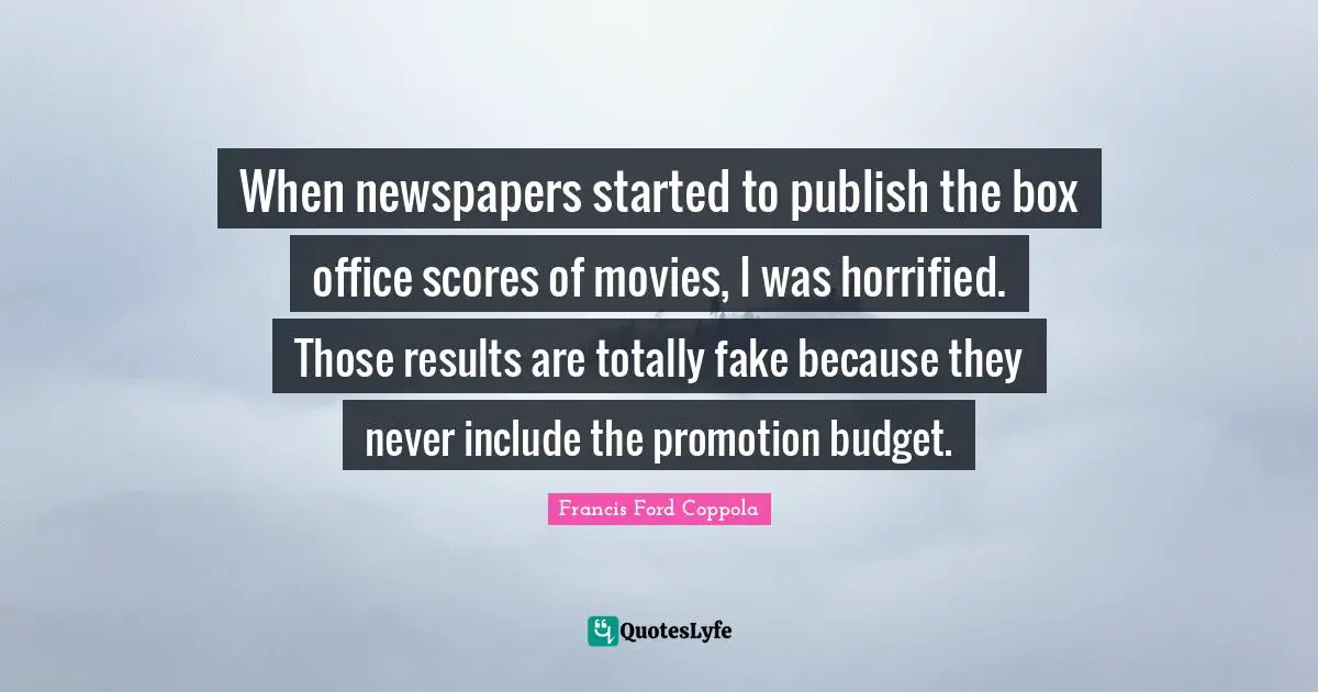 When newspapers started to publish the box office scores of movies, I was horrified. Those results are totally fake because they never include the promotion budget.