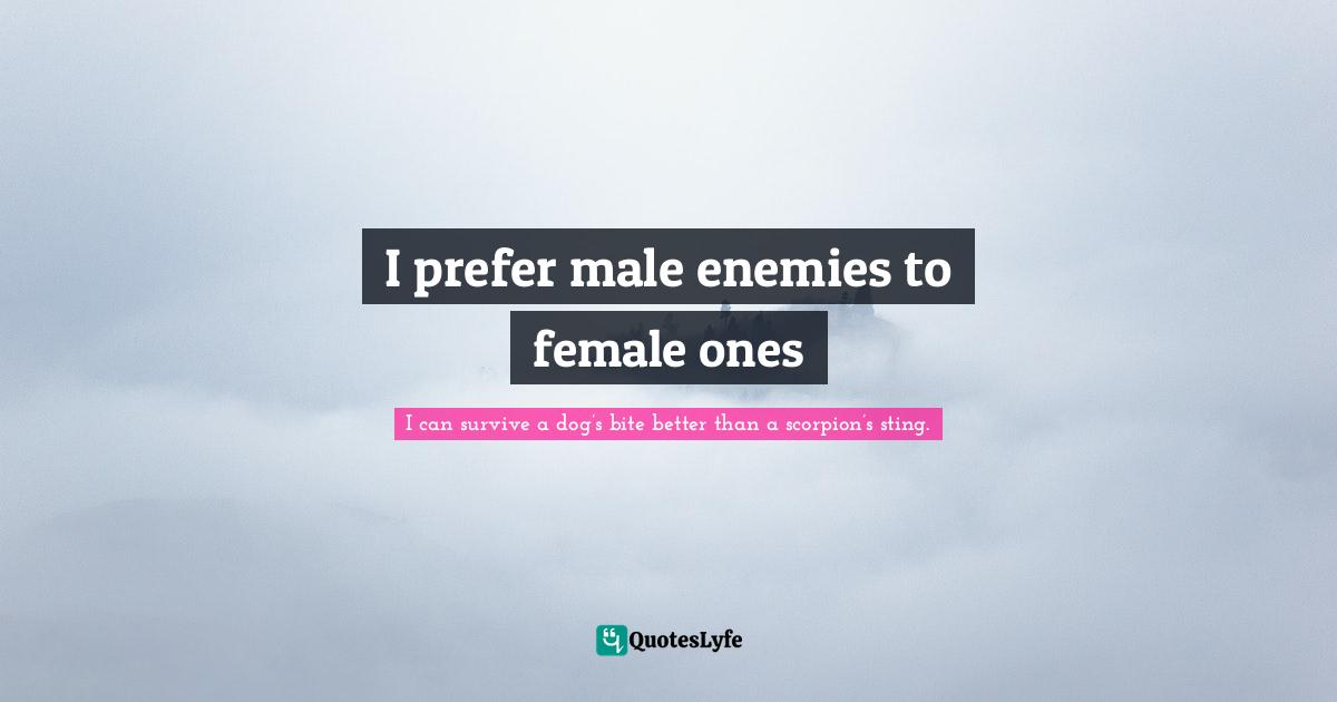 I prefer male enemies to female ones
