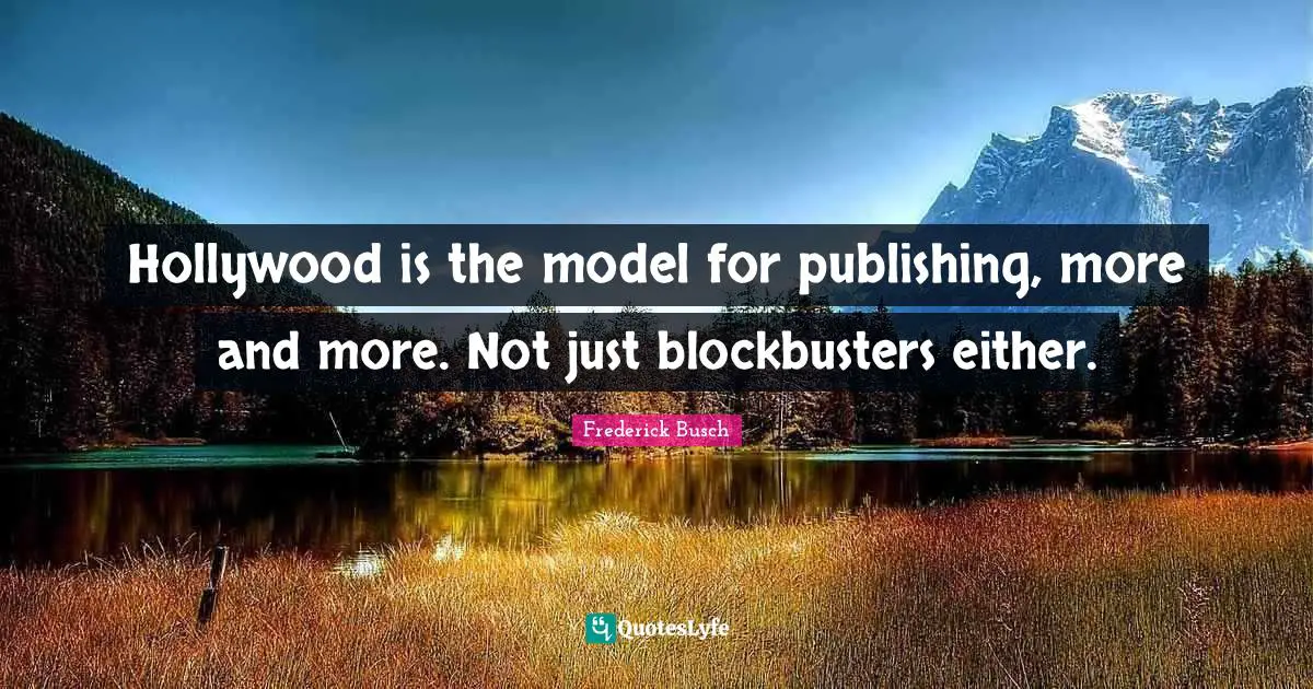 Hollywood is the model for publishing, more and more. Not just blockbusters either.